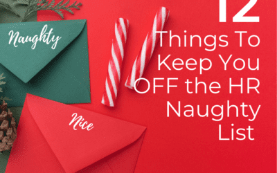 Is Your Company on the HR Naughty or Nice List?